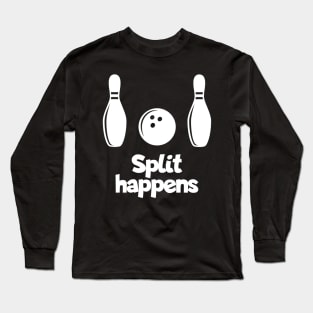 Bowling Split happens Long Sleeve T-Shirt